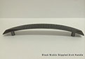 Handles Black Nickle Stippled Arch Handle 